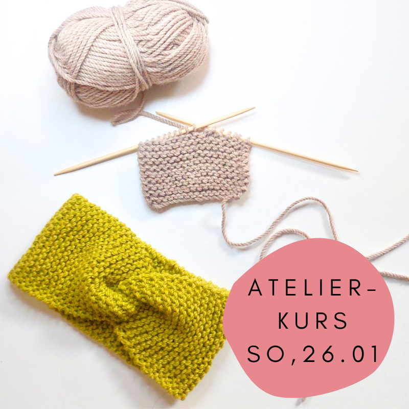 KNIT BASICS+  Strickworkshop für Anfänger und Fortgeschrittene am 26.01 ab 11 Uhr